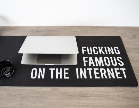 Mouse Pad XXL - Fucking Famous