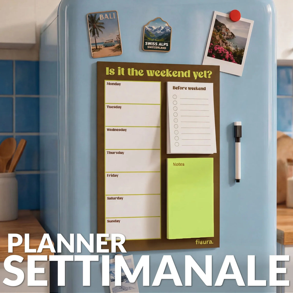 Planner Magnetico - Is the weekend yet?