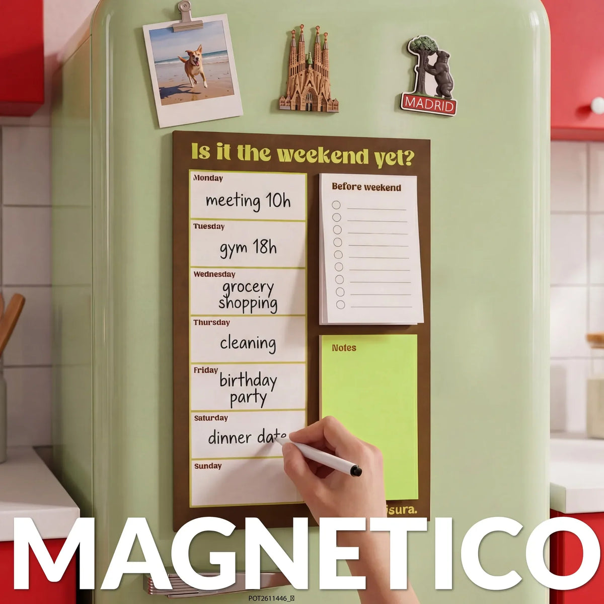 Planner Magnetico - Is the weekend yet?
