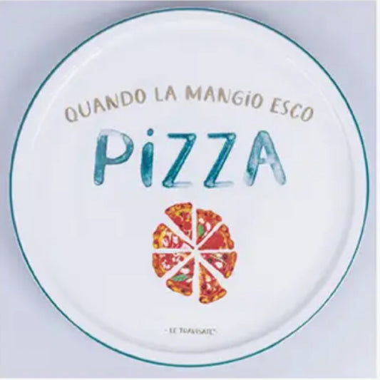 Piatto Pizza - Quando la mangio esco pizza